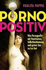 Pornopositiv pornografie femin gebraucht kaufen  Wird an jeden Ort in Deutschland