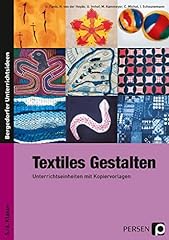 Textiles gestalten unterrichts gebraucht kaufen  Wird an jeden Ort in Deutschland