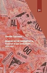 Diario brigatista. romanzo usato  Spedito ovunque in Italia 