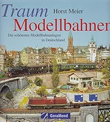 Traum modellbahnen schönsten gebraucht kaufen  Wird an jeden Ort in Deutschland