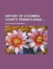 History lycoming county d'occasion  Livré partout en France