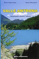 Valle antrona. escursioni usato  Spedito ovunque in Italia 