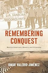 Remembering conquest mexican usato  Spedito ovunque in Italia 