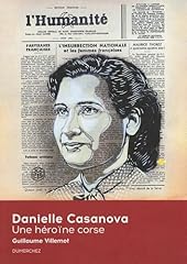 Danielle casanova héroïne d'occasion  Livré partout en France