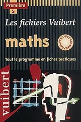 Fichier maths premiere d'occasion  Livré partout en France