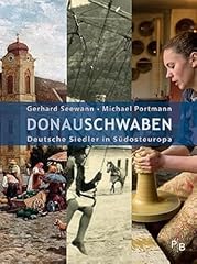 Donauschwaben deutsche siedler gebraucht kaufen  Wird an jeden Ort in Deutschland
