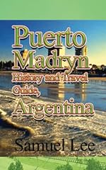 Puerto madryn history for sale  Delivered anywhere in UK