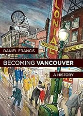 Becoming vancouver history for sale  Delivered anywhere in UK