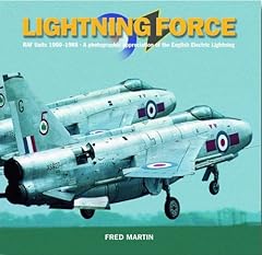 Lightning Force: RAF Units 1960-1988 - A Photographic for sale  Delivered anywhere in UK