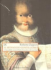 Selvaggio gentiluomo. incredib usato  Spedito ovunque in Italia 