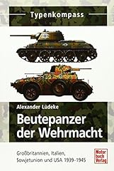 Beutepanzer wehrmacht großbri gebraucht kaufen  Wird an jeden Ort in Deutschland