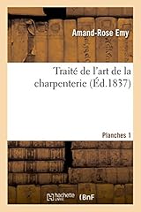 Traité art charpenterie. d'occasion  Livré partout en France