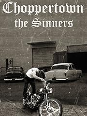 Choppertown sinners for sale  Delivered anywhere in UK