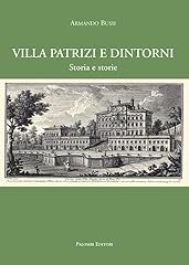 Villa patrizi dintorni. usato  Spedito ovunque in Italia 