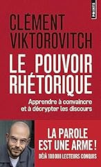 Pouvoir rhétorique apprendre d'occasion  Livré partout en France