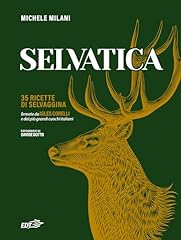 Selvatica. ricette selvaggina usato  Spedito ovunque in Italia 