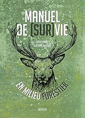 Manuel survie milieu d'occasion  Livré partout en France