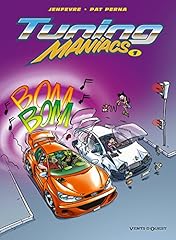Tuning maniacs tome d'occasion  Livré partout en Belgiqu