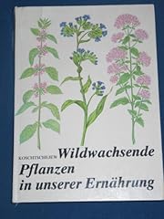 Wildwachsende pflanzen unserer gebraucht kaufen  Wird an jeden Ort in Deutschland