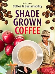 Shade grown coffee for sale  Delivered anywhere in Ireland