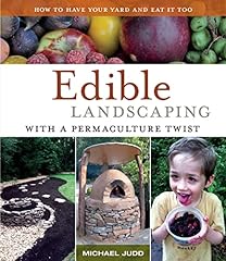 Edible landscaping permacultur for sale  Delivered anywhere in USA 