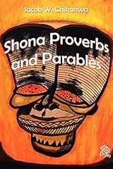 Shona proverbs parables for sale  Delivered anywhere in USA 