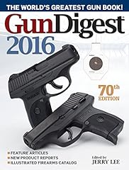 Gun digest 2016 d'occasion  Livré partout en Belgiqu