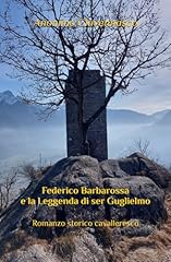 Federico barbarossa leggenda usato  Spedito ovunque in Italia 