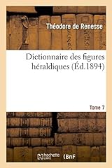 Dictionnaire figures héraldiq d'occasion  Livré partout en France
