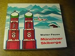 Münchner skiberge gebraucht kaufen  Wird an jeden Ort in Deutschland