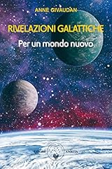 Rivelazioni galattiche per usato  Spedito ovunque in Italia 