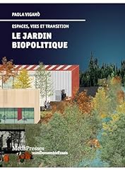Jardin biopolitique espaces d'occasion  Livré partout en France
