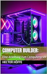 Computer builder anleitung gebraucht kaufen  Wird an jeden Ort in Deutschland