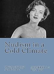 Nudism cold climate for sale  Delivered anywhere in UK