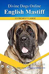 English Mastiff (Divine Dogs Online Book 20), used for sale  Delivered anywhere in UK