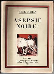 René maran. asepsie d'occasion  Livré partout en France