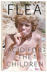 Acid children autobiography for sale  Delivered anywhere in UK