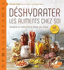 Déshydrater aliments conseils d'occasion  Livré partout en France