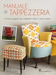 Manuale tappezzeria. ediz. usato  Spedito ovunque in Italia 