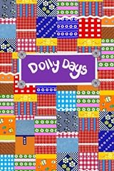 Patchwork dolly days for sale  Delivered anywhere in UK