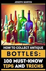 Collect antique bottles for sale  Delivered anywhere in UK