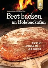Brot backen holzbackofen gebraucht kaufen  Wird an jeden Ort in Deutschland