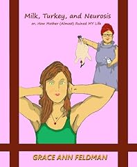 Milk turkey neurosis for sale  Delivered anywhere in USA 