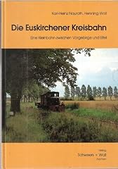 Euskirchener kreisbahn kleinba gebraucht kaufen  Wird an jeden Ort in Deutschland