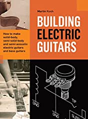 Building electric guitars for sale  Delivered anywhere in UK