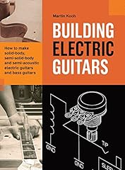 Building electric guitars for sale  Delivered anywhere in UK