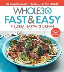 Whole30 fast easy for sale  Delivered anywhere in USA 