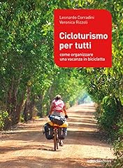 Cicloturismo per tutti usato  Spedito ovunque in Italia 