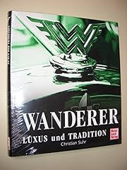 Wanderer luxus tradition gebraucht kaufen  Wird an jeden Ort in Deutschland