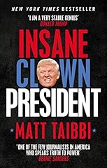 Insane clown president for sale  Delivered anywhere in UK